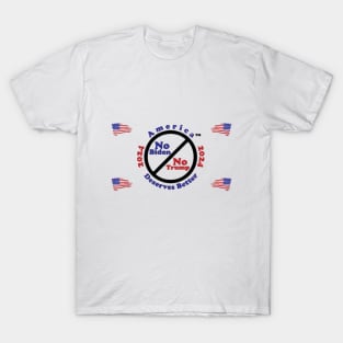 No biden No trump America deserves better T-Shirt